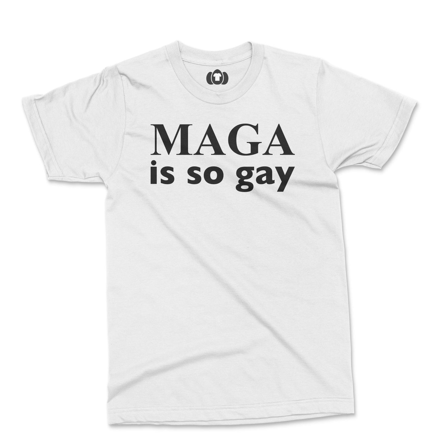 White protest T-shirt with "MAGA is so gay" slogan in bold black text.